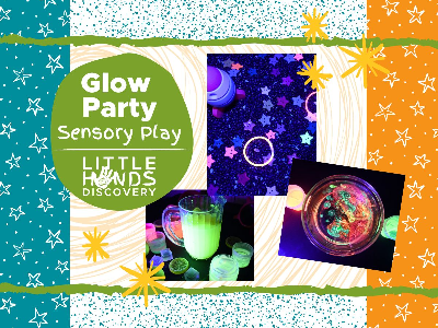 Glow Party Sensory Play Workshop (18 Months-6 Years)